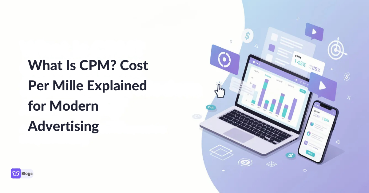 What Is CPM Cost Per Mille Explained for Modern Advertising